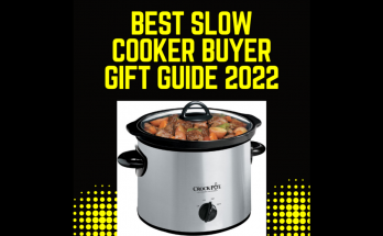 Best Selling Slow Cookers Buyer Gift Guide 2022!