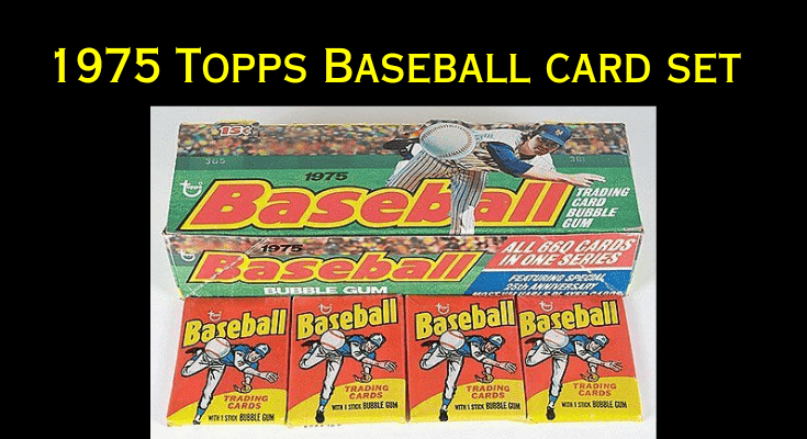 1975 Topps Baseball Card Set